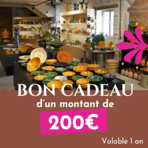 200€ - BON CADEAU - Fabrique de poteries de Cliousclat